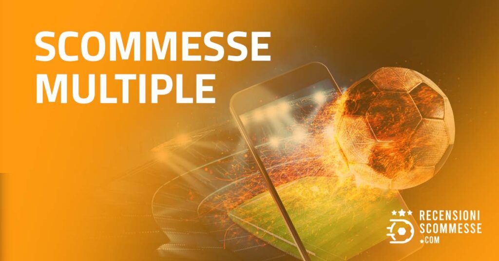 Scommesse Multiple